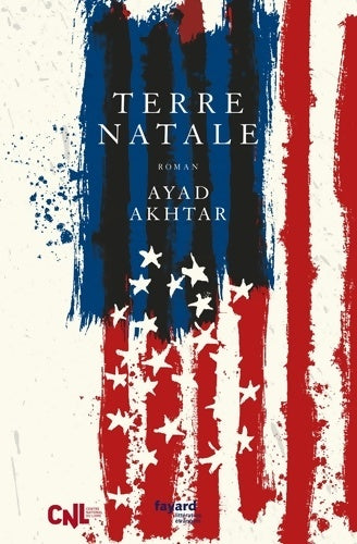 Livrenpoche : Terre natale - Ayad Akhtar - Livre