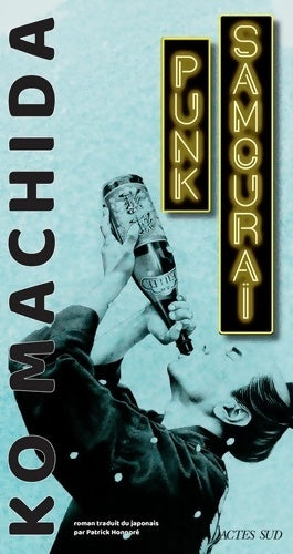 Livrenpoche : Punk Samouraï : - Ko Machida - Livre