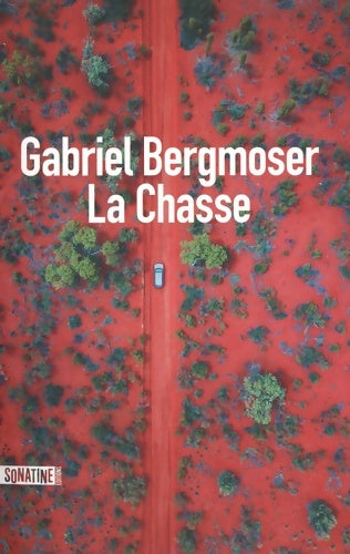 Livrenpoche : La Chasse - Gabriel Bergmoser - Livre