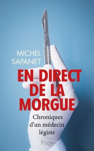 Livrenpoche : En direct de la morgue - Michel Sapanet - Livre