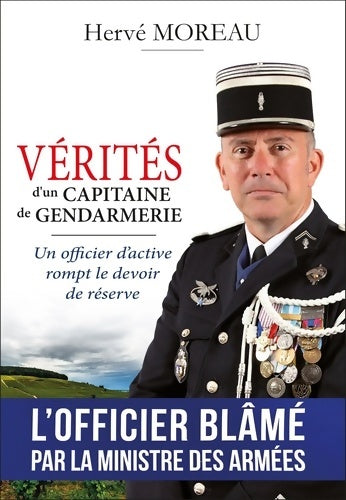Livrenpoche : Vérités d'un capitaine de gendarmerie - Hervé Moreau - Livre