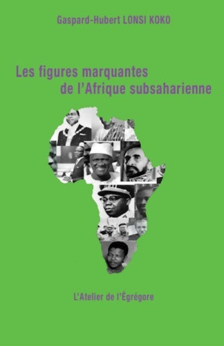 Livrenpoche : Les figures marquantes de L'Afrique subsaharienne - 3 - Gaspard-Hubert Lonsi Koko - Livre