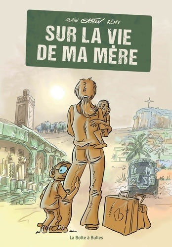 Livrenpoche : Sur la vie de ma mère - Alain Gaston Remy - Livre