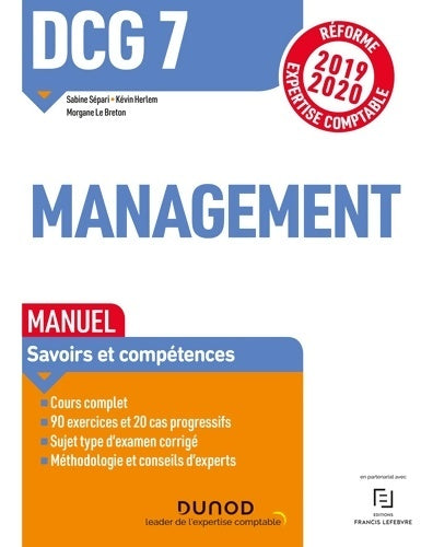 Livrenpoche : DCG 7 Management - Manuel - Réforme 2019-2020 : Réforme Expertise comptable 2019-2020 - Morgane Le Breton - Livre