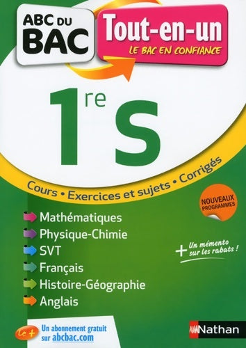Livrenpoche : ABC du BAC Tout-en-un 1re S - Françoise Cahen-Pinon - Livre