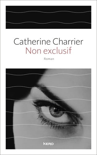Livrenpoche : NON EXCLUSIF - Catherine Charrier - Livre