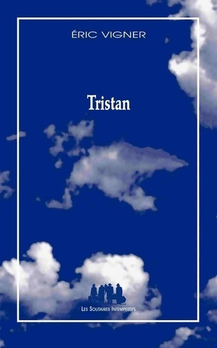 Livrenpoche : Tristan - Éric Vigner - Livre