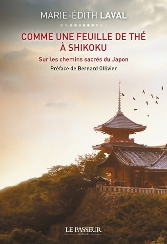 Livrenpoche : Comme une feuille de thé à Shikoku - Marie-Edith Laval - Livre
