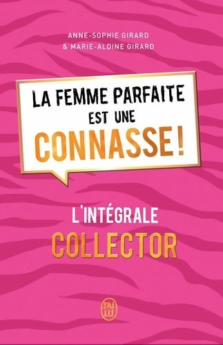 Livrenpoche : La femme parfaite est une connasse ! - Anne-Sophie Girard - Livre