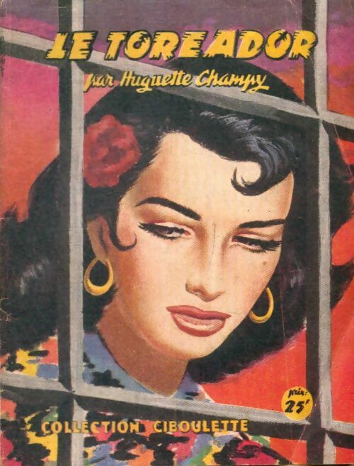 Livrenpoche : Le toréador - Huguette Champy - Livre