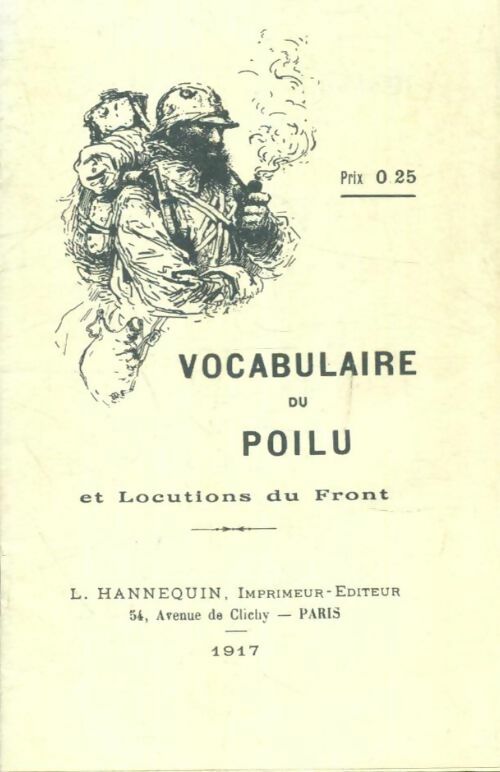Le vocabulaire du poilu et locutions du Front - Anonyme -  Harlequin - Livre