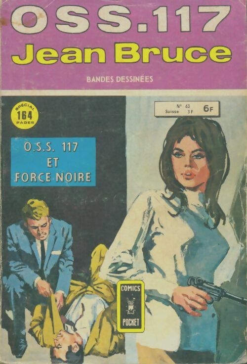 Livrenpoche : OSS 117 n°63 : O.S.S. 117 et force noire - Collectif - Livre