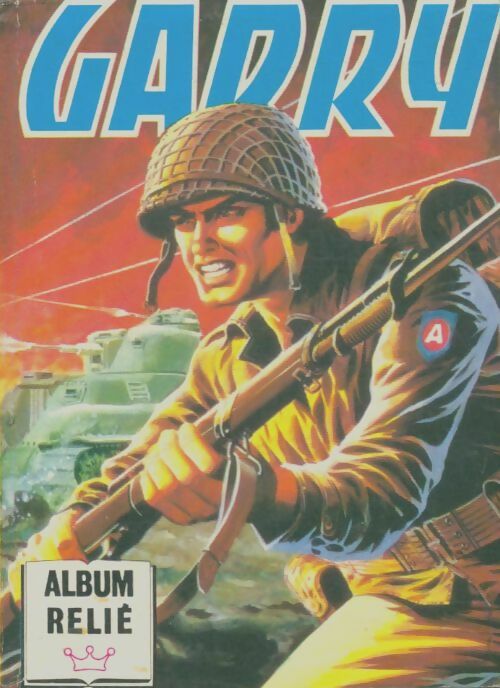 Livrenpoche : Garry - Reliée n°88 : du 437 au 440 - Collectif - Livre