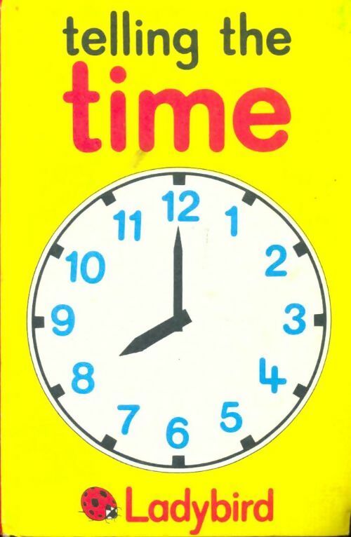 Livrenpoche : Telling the time - Martin Lynne; Aitchison - Livre