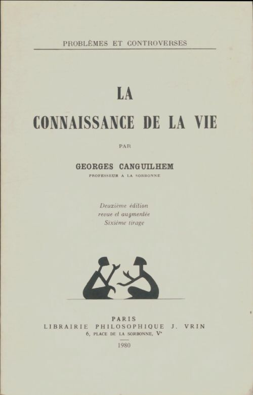 Livrenpoche : La connaissance de la vie - Georges Canguilhem - Livre