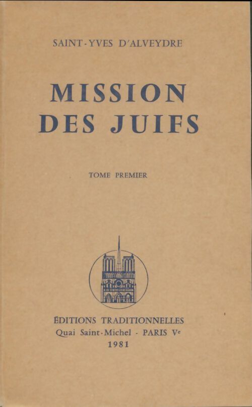 Mission des juifs Tome II - Saint-Yves D'Alveydre -  Traditionnelles GF - Livre