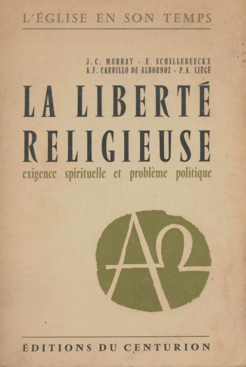 Livrenpoche : La liberté religieuse - Collectif - Livre