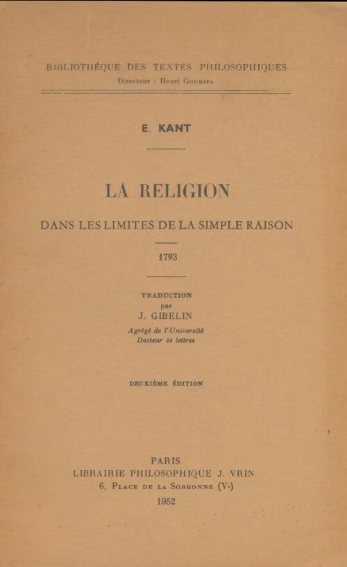 Livrenpoche : La religion dans les limites de la simple raison - Emmanuel Kant - Livre