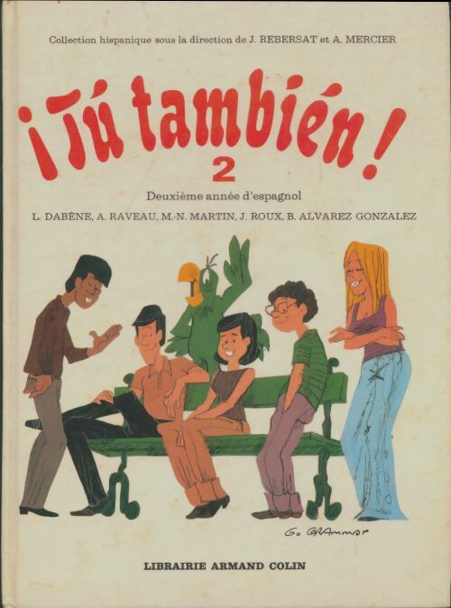 Livrenpoche : Tù también 2ème année - Collectif - Livre