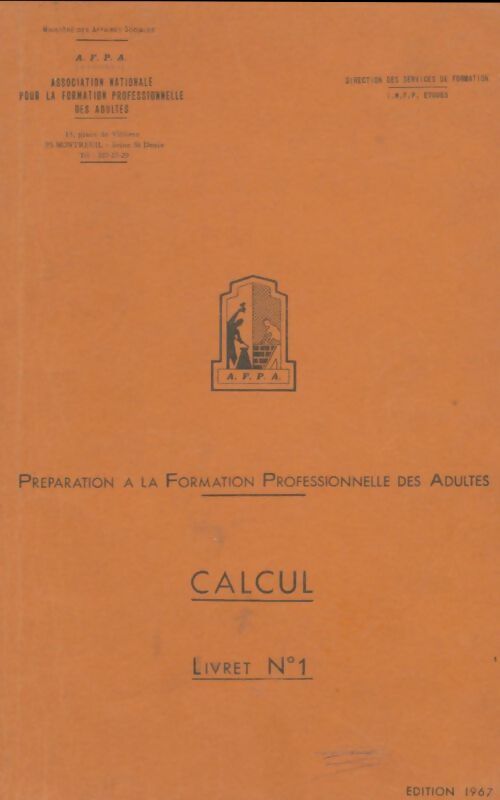 Livrenpoche : Préparation à la formation professionnelles des adultes : Calcul livret n°1 - Collectif - Livre