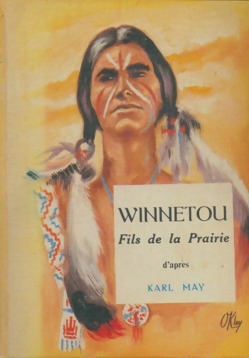Livrenpoche : Winnetou - fils de la prairie - Carl May - Livre