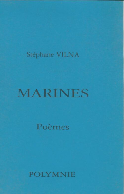 Livrenpoche : Marines - Stéphane Vilna - Livre