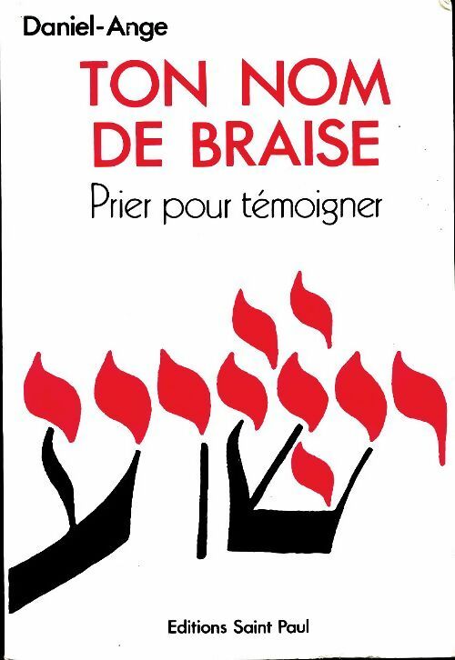 Livrenpoche : Ton nom de braise - Daniel - Ange - Livre