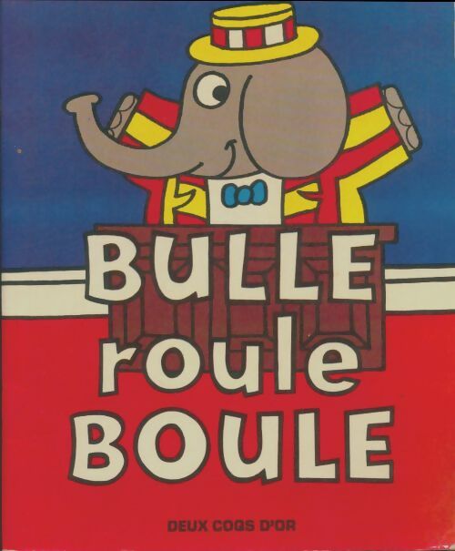 Livrenpoche : Bulle roule Boule - Roger Hargreaves - Livre