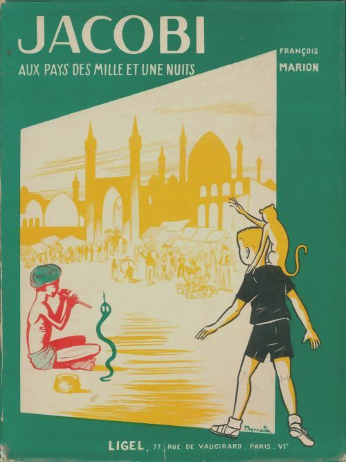 Livrenpoche : Jacobi aux pays des mille et une nuits - François Marion - Livre