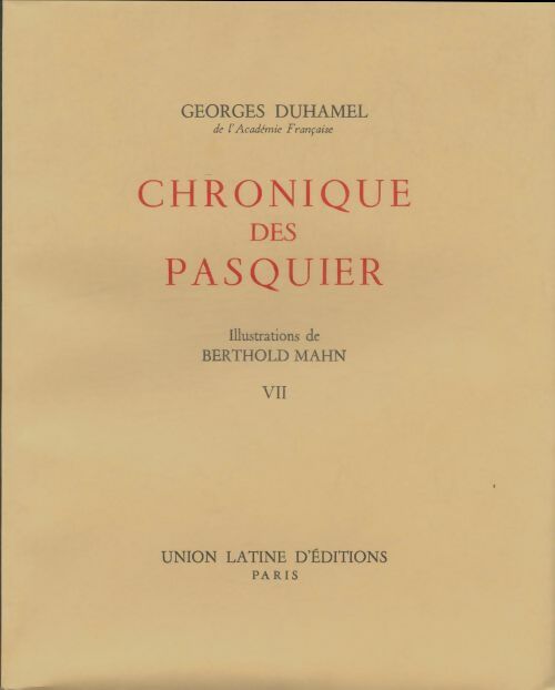 Livrenpoche : Chronique des Pasquier Tome VII - Georges Duhamel - Livre