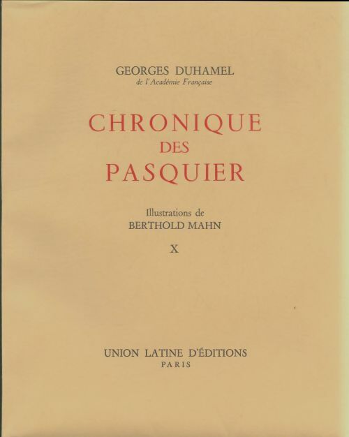 Livrenpoche : Chronique des Pasquier Tome X - Georges Duhamel - Livre