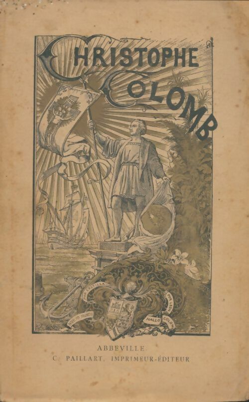 Livrenpoche : Vie illustrée de Christophe Colomb - Charles D'Hallencourt - Livre