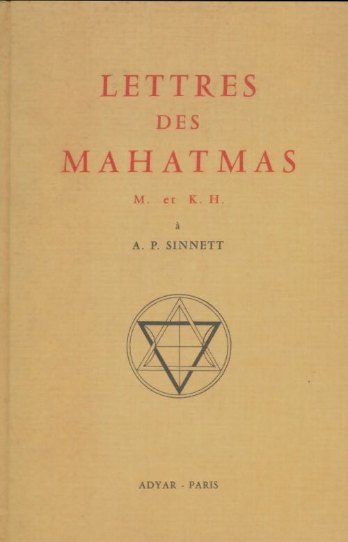 Livrenpoche : Lettres des Mahatmas - Collectif - Livre