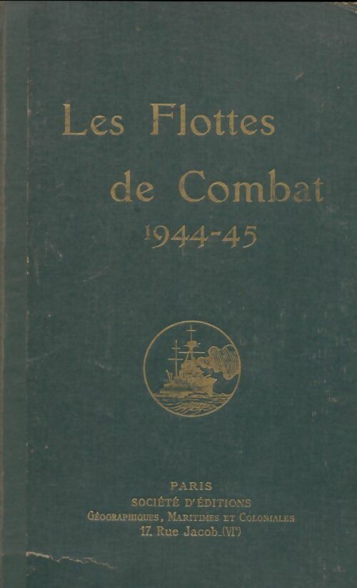 Livrenpoche : Les flottes de combat 1944-45 - Henri Le Masson - Livre
