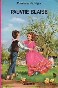 Livrenpoche : Pauvre Blaise - Comtesse De Ségur - Livre