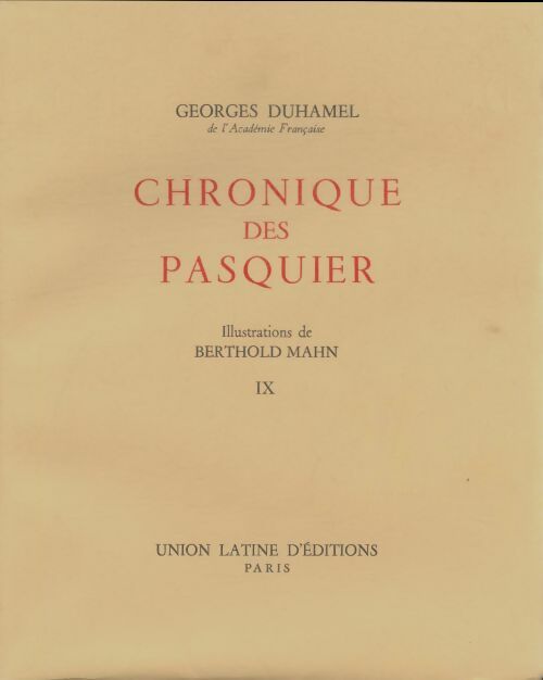 Livrenpoche : Chronique des Pasquier Tome IX - Georges Duhamel - Livre