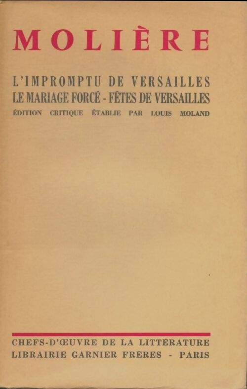 Livrenpoche : L'impromtu de Versailles / le mariage forcé - Molière - Livre