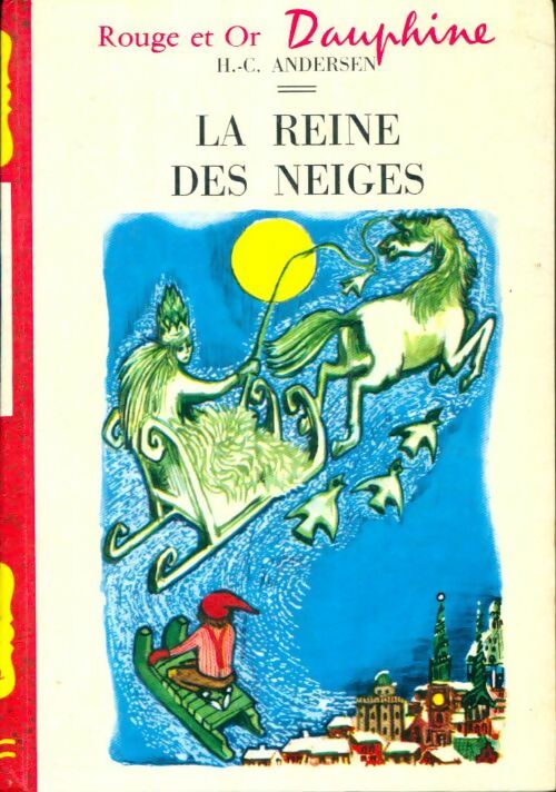 Livrenpoche : La Reine des Neiges - Hans Christian Andersen - Livre