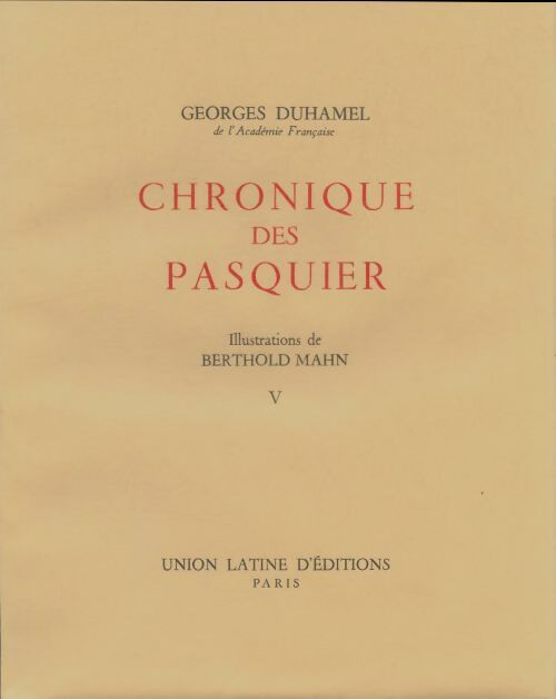 Livrenpoche : Chronique des Pasquier Tome V - Georges Duhamel - Livre