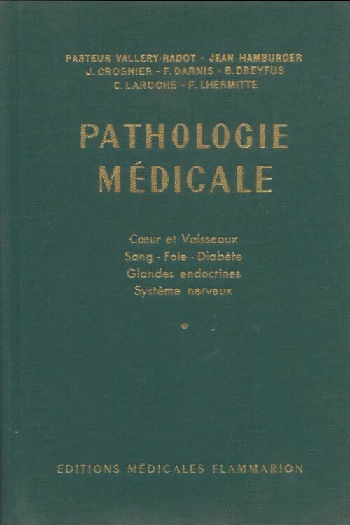 Livrenpoche : Pathologie médicale Tome I - Collectif - Livre