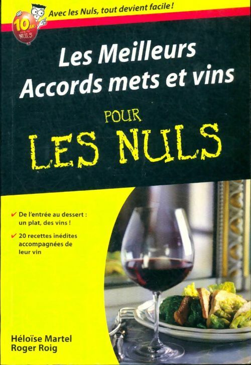 Livrenpoche : Les meilleurs accords mets et vins pour les nuls - Roger Héloïse; Roig - Livre