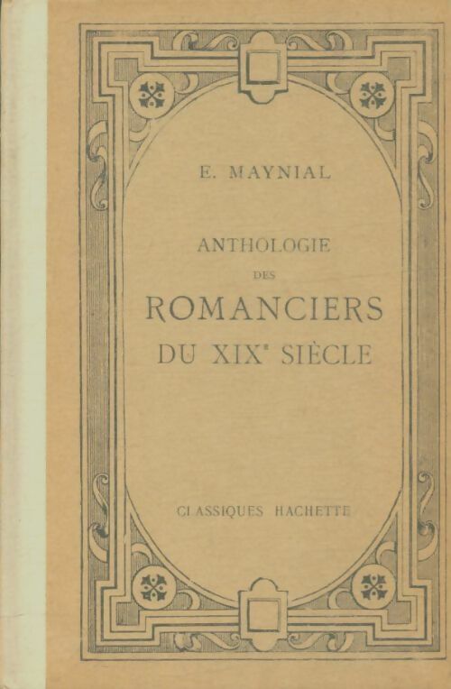 Livrenpoche : Anthologie des romanciers du XIXe siècle - Edouard Maynial - Livre