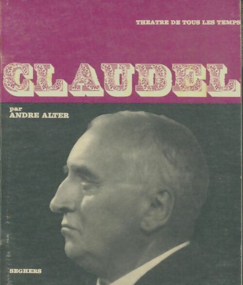 Livrenpoche : Claudel - André Alter - Livre