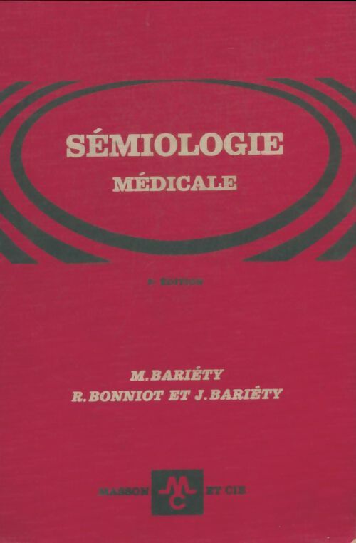 Livrenpoche : Sémiologie médicale - M. Bariéty - Livre