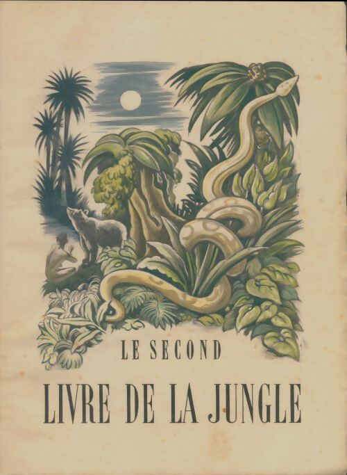 Livrenpoche : Le second livre de la jungle - Rudyard Kipling - Livre