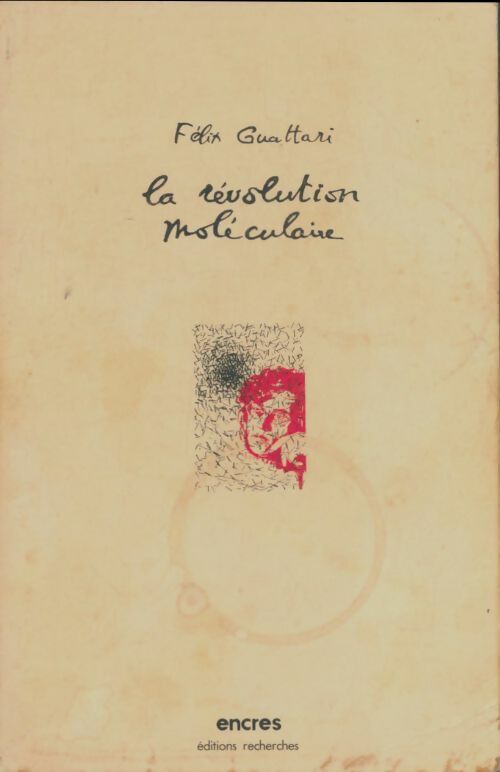 Livrenpoche : La révolution moléculaire - Félix Guattari - Livre