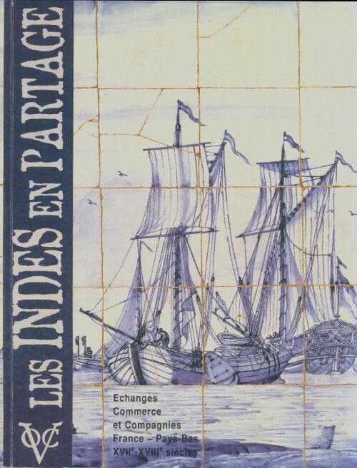 Livrenpoche : Les Indes en partage - Collectif - Livre