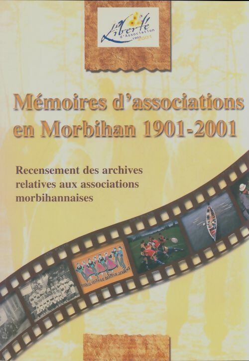 Livrenpoche : Mémoires d'association en Morbihan 1901-2001 - Collectif - Livre