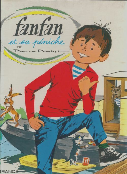 Livrenpoche : Fanfan et sa péniche - Pierre Probst - Livre