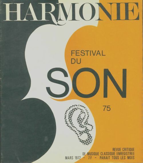 Livrenpoche : Harmonie n°75 : Festival du son - Collectif - Livre